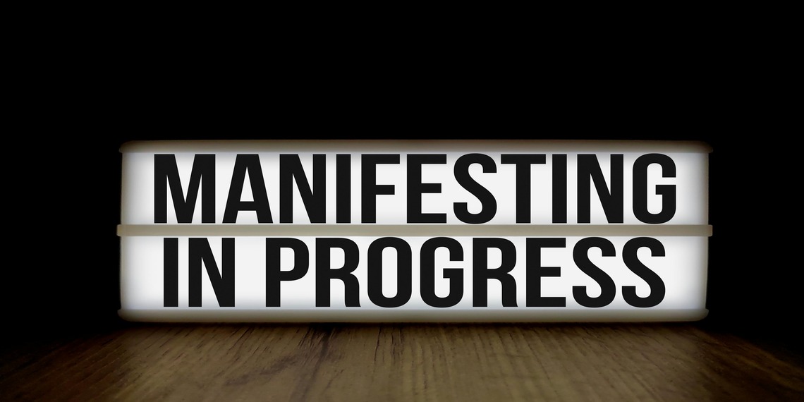 What Is Manifestation and Does It Actually Work?